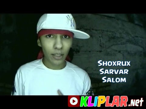 Shoxrux va Sarvar - Salom (Video klip)