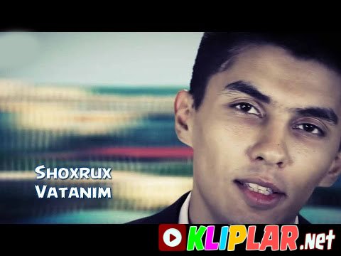 Shoxrux - Vatanim (Video klip)