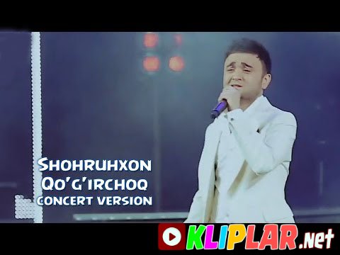 Shohruhxon - Qog'irchoq - (concert version) (Video klip)