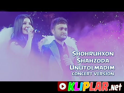 Shohruhxon va Shahzoda - Unutolmadim - (concert version) (Video klip)