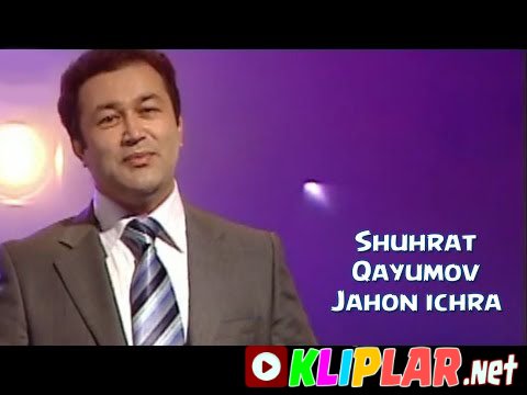 Shuhrat Qayumov - Jahon ichra (Video klip)