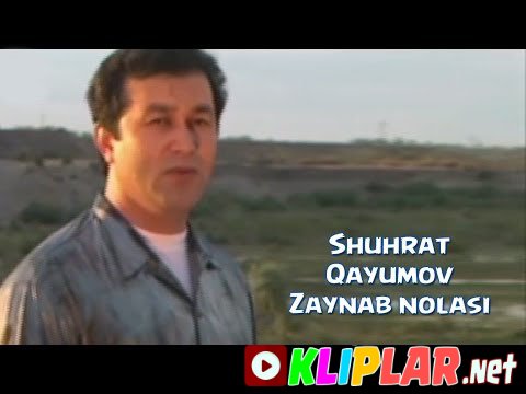 Shuhrat Qayumov - Zaynab nolasi (Video klip)