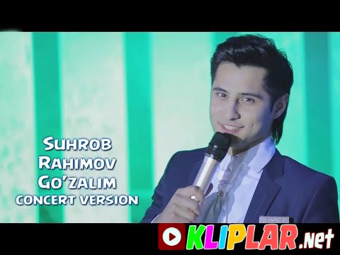 Suhrob Rahimov - Go'zalim (Video klip)