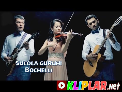 Sulola guruhi - Bochelli (Video klip)