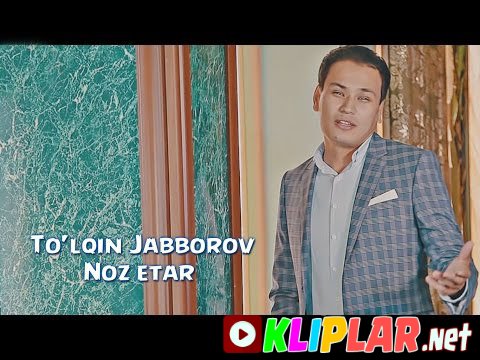 To'lqin Jabborov - Noz etar (Video klip)