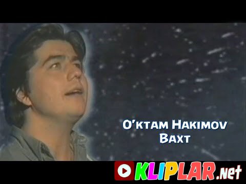 O'ktam Hakimov - Baxt (Video klip)
