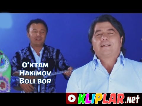O'ktam Hakimov - Boli bor (Video klip)