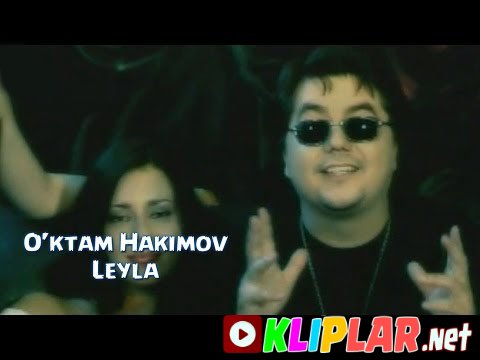 O'ktam Hakimov - Leyla (Video klip)