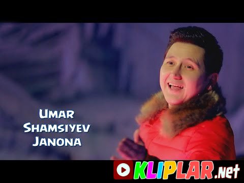 Umar Shamsiyev - Janona (Video klip)