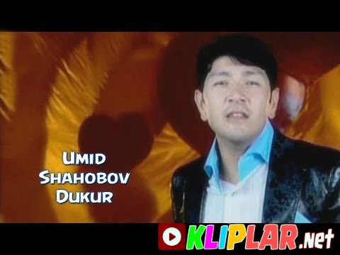 Umid Shahobov - Dukur (Video klip)