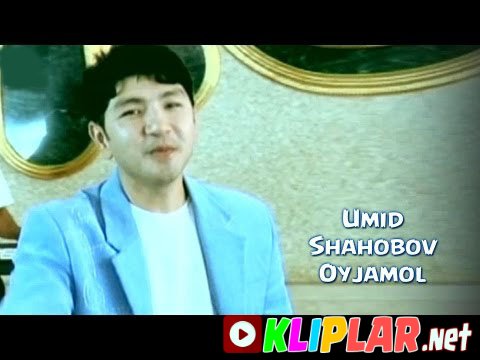 Umid Shahobov - Oyjamol (Video klip)