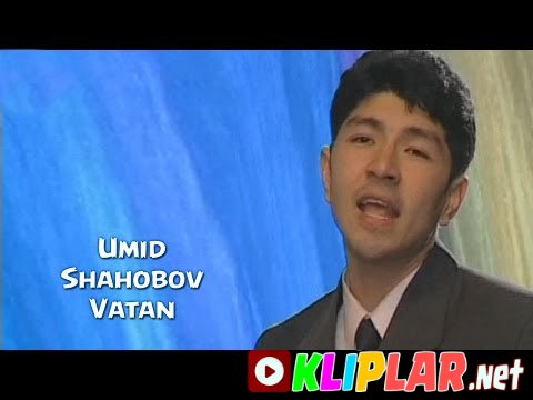 Umid Shahobov - Vatan (Video klip)