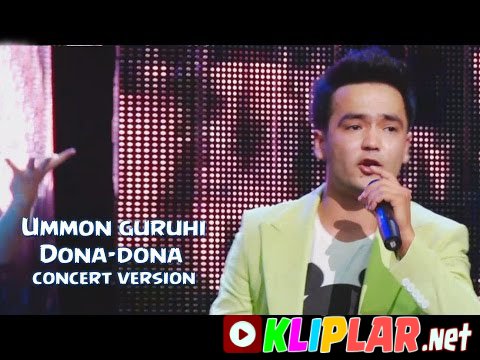 Ummon guruhi - Dona-dona (concert version) (Video klip)
