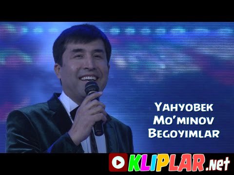 Yahyobek Mo'minov - Begoyimlar (Video klip)