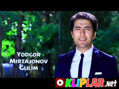Yodgor Mirzajonov - Gulim (Video klip)