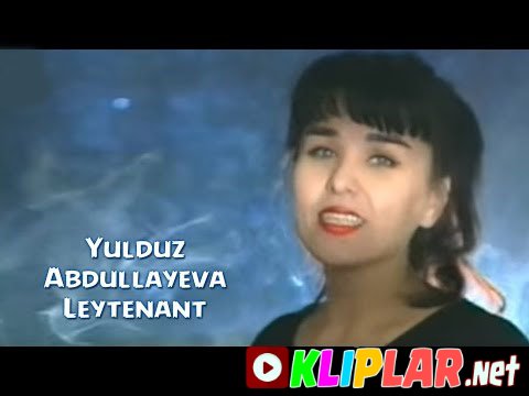 Yulduz Abdullayeva - Leytenant (Video klip)