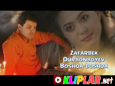 Zafarbek Qurbonboyev - Boshqa-boshqa (Video klip)