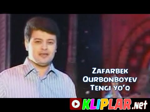 Zafarbek Qurbonboyev - Tengi yo'q (Video klip)