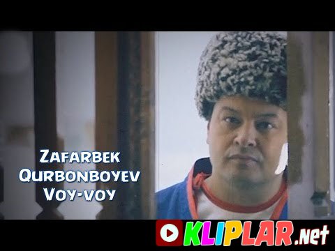Zafarbek Qurbonboyev - Voy-voy (Video klip)