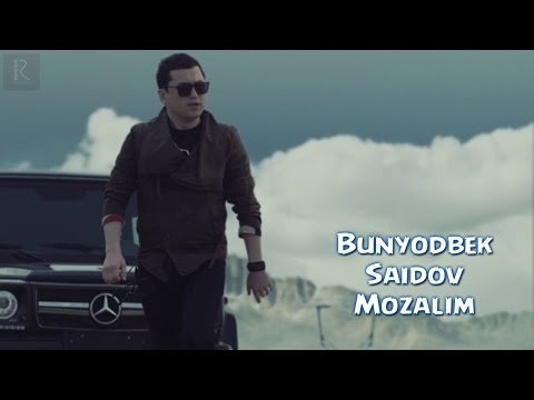 Bunyodbek Saidov - Mozalim (Official Video) 2015