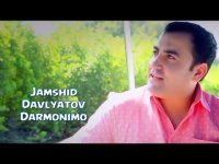 Jamshid Davlyatov - Darmonimo (Official video) (2015)