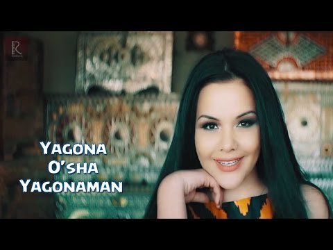Yagona - O'sha Yagonaman (Official Video) 2015