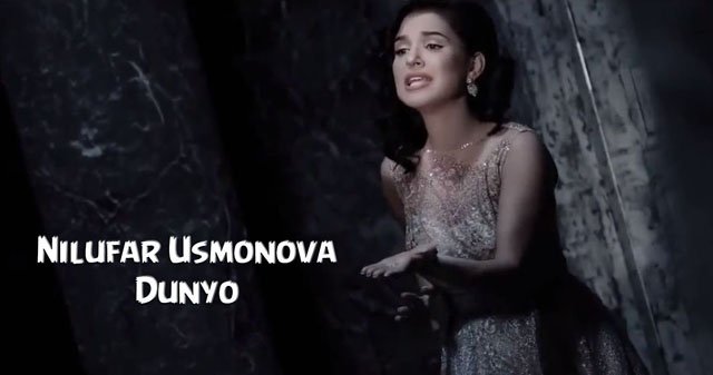 Nilufar Usmonova - Dunyo (Official Hd Clip) 2015