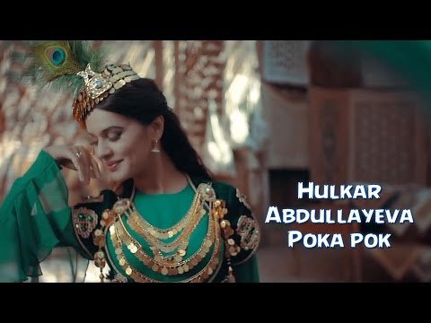 Hulkar Abdullayeva - Poka pok (Official Hd Clip) 2015