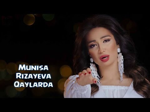 Munisa Rizayeva - Qaylarda (Official Hd clip)  | 2015