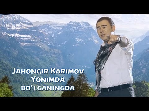 Jahongir Karimov - Yonimda bo'lganingda (Offcial Hd Clip) | 2015