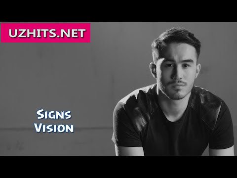 Signs - Vision (Official video) | 2015