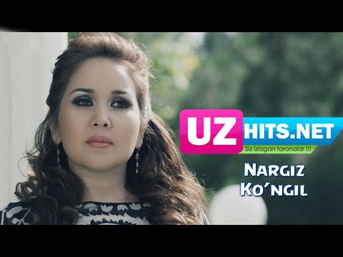 Nargiz - Ko'ngil  (Official Hd Clip) | 2015