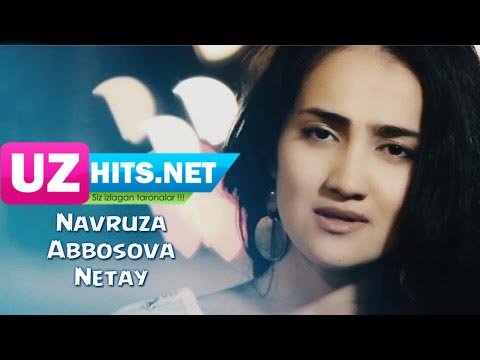 Navruza Abbosova - Netay (Official Hd Clip) | 2015