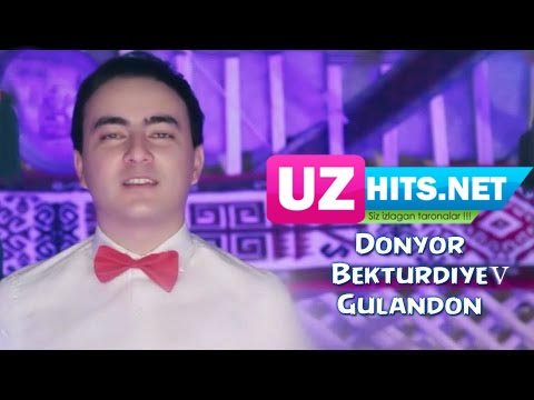 Doniyor Bekturdiyev - Gulandon (Official Hd Clip) | 2015