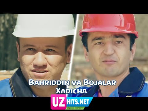 Bahriddin Zuhriddinov ft. Bojalar - Xadicha (Official HD Clip)