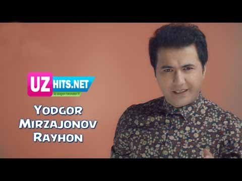 Yodgor Mirzajonov - Rayhon (Official HD Clip)
