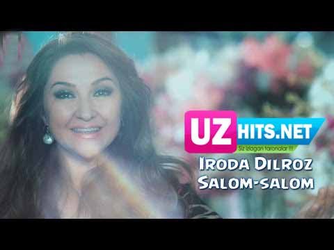 Iroda Dilroz - Salom salom (Official HD Clip)