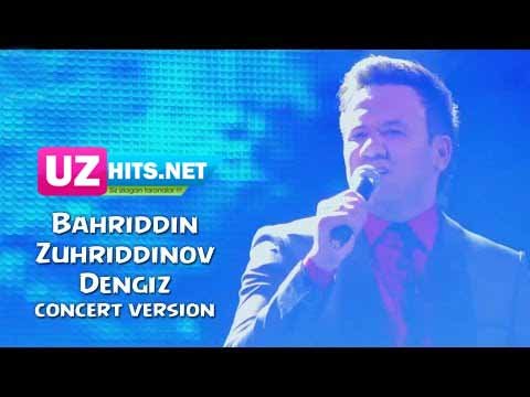Bahriddin Zuhriddinov - Dengiz (Consert Version)