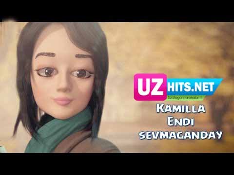 Kamilla - Endi sevmaganday (Official HD Clip)