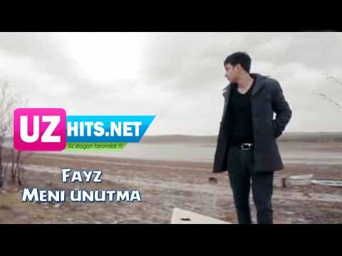Fayz - Meni unutma (Official HD Clip)