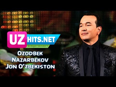 Ozodbek Nazarbekov - Jon O'zbekiston (Official HD Video)