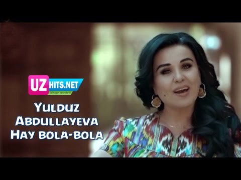 Yulduz Abdullayeva - Hay bola-bola (Official HD Clip)