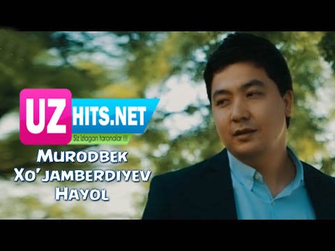 Murodbek Xo'jamberdiyev - Hayol (Official HD Clip)
