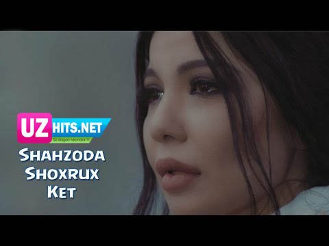 Shahzoda ft. Shoxrux - Ket (Official HD Clip)