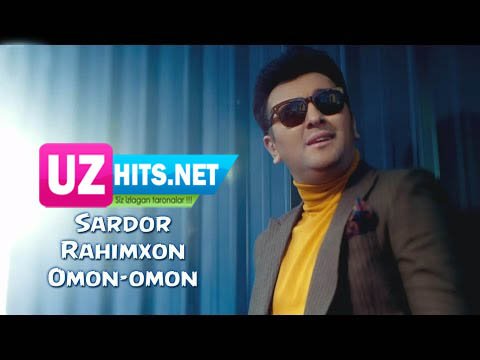 Sardor Rahimxon - Omon-omon (Official HD Clip)