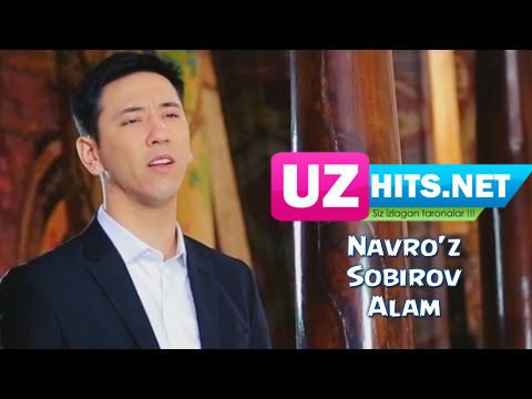 Navro'z Sobirov - Alam (Official HD Clip)