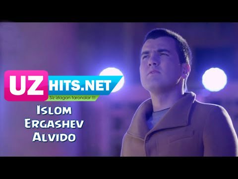 Islom Ergashev - Alvido (Official HD Clip)