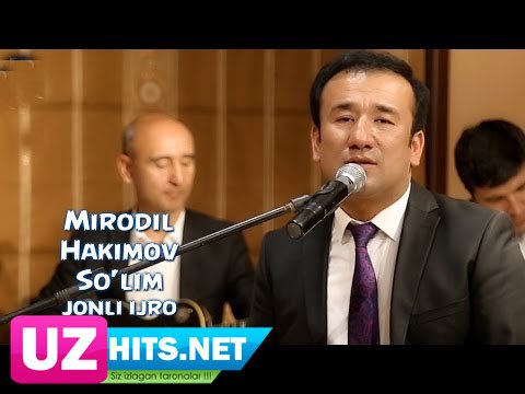 Mirodil Hakimov - So'lim (HD Video)