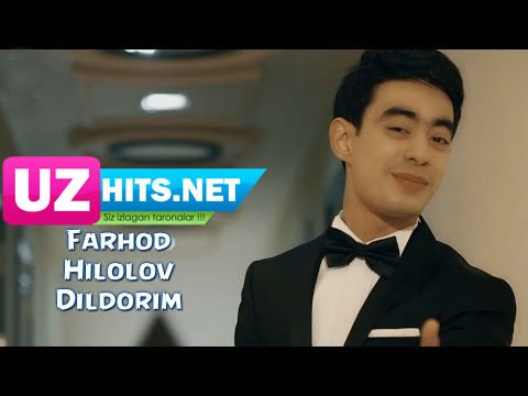 Farhod Hilolov - Dildorim (HD Clip)