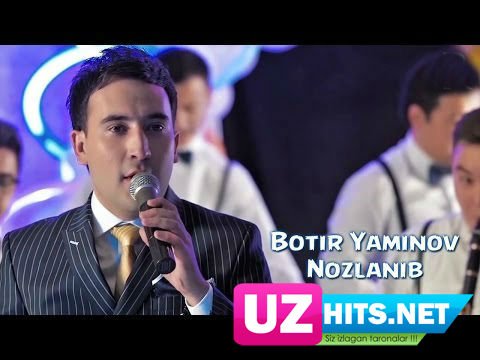 Botir Yaminov - Nozlanib (HD Video)